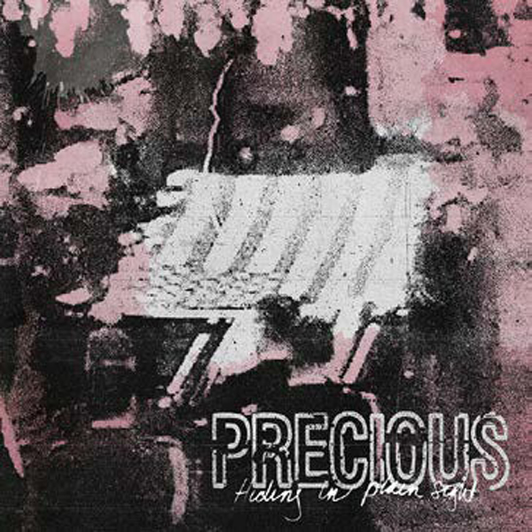 Precious – HIDING IN PLAIN SIGHT 7″ Vinyl