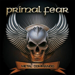Primal Fear - METAL COMMANDO CD