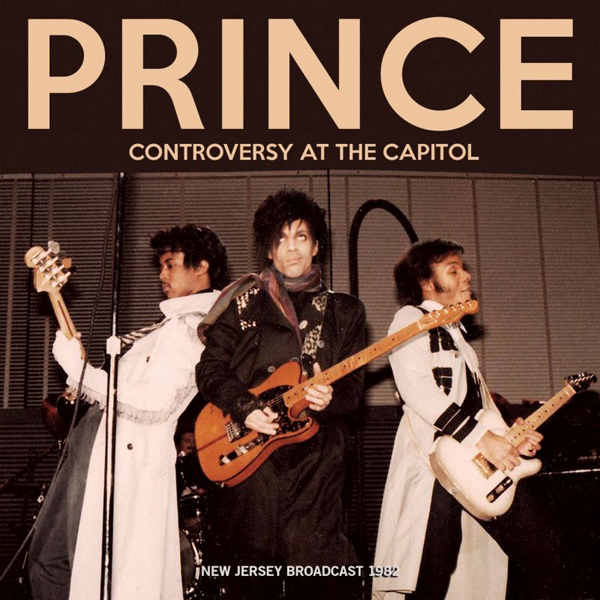Prince – CONTROVERSY AT THE CAPITOL CD
