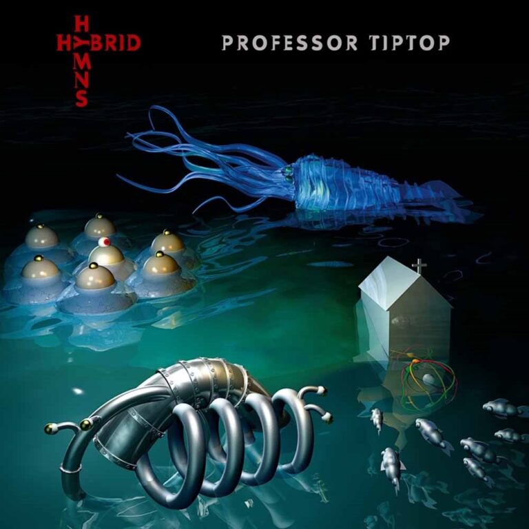 Professor Tip Top – HYBRID HYMNS Vinyl LP
