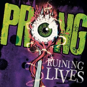 Prong - RUINING LIVES (LTD) Compact Disc Digi