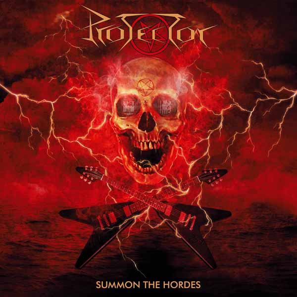 Protector – SUMMON THE HORDES CD