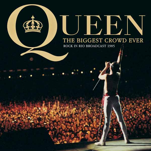 Queen – THE BIGGEST CROWD EVER CD