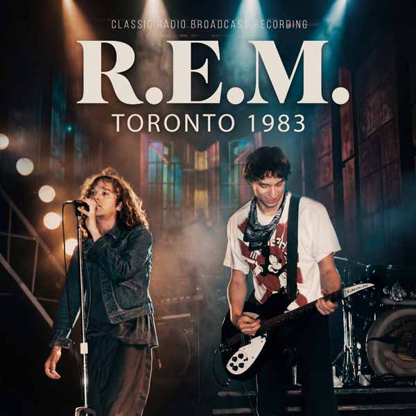 R.E.M. – TORONTO 1983 CD