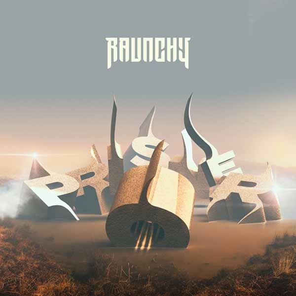 Raunchy – PRISONER CD