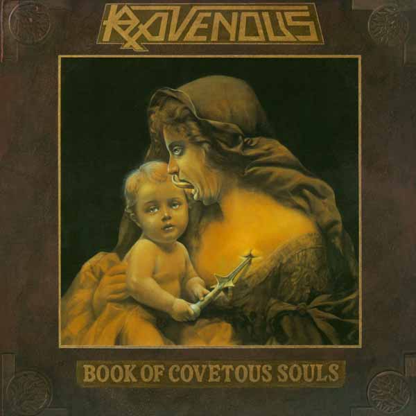 RAVENOUS – BOOK OF COVETOUS SOULS CD