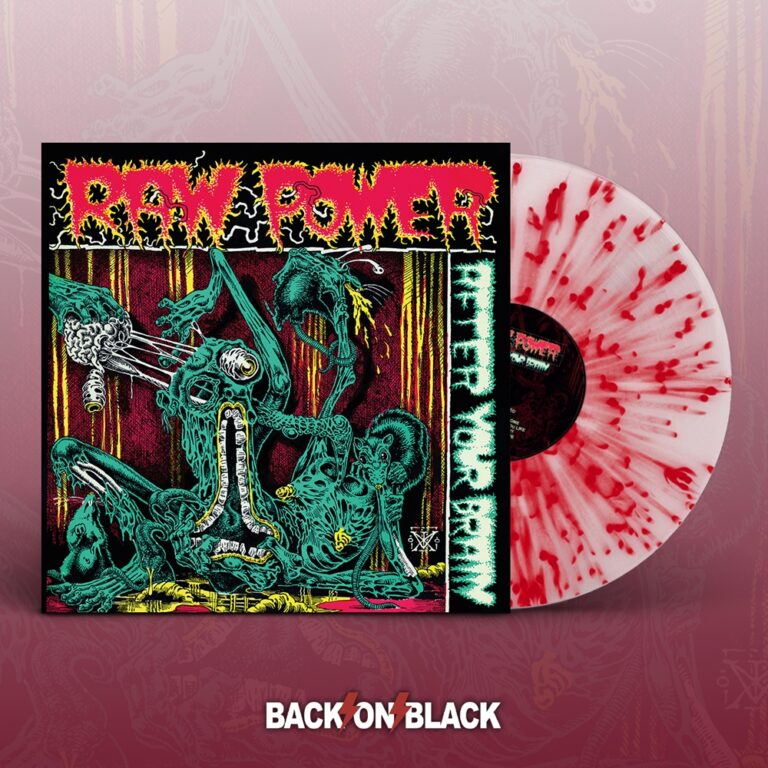 Raw Power – AFTER YOUR BRAIN (WHITE W/ RED SPLATTER VINYL) Vinyl LP