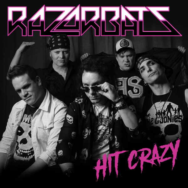 Razorbats – HIT CRAZY Vinyl LP
