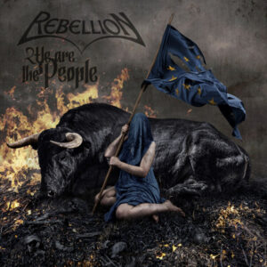Rebellion - WE ARE THE PEOPLE Compact Disc Digi