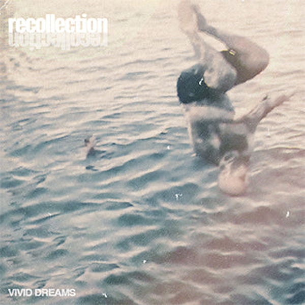 RECOLLECTION – VIVID DREAMS Vinyl 12″