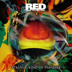 Red Lorry Yellow Lorry - STRANGE KIND OF PARADISE Vinyl LP