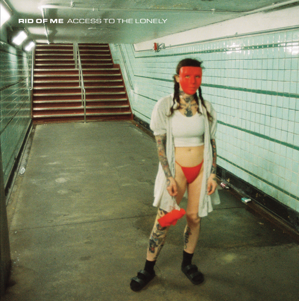 Rid of Me – ACCESS TO THE LONELY CD