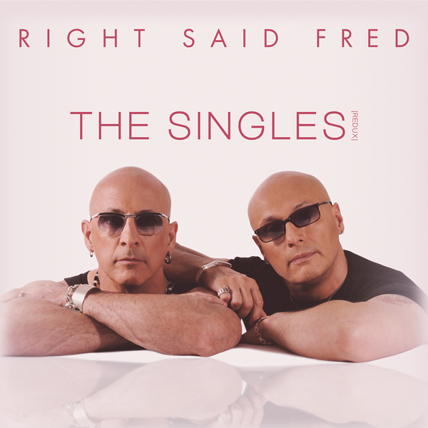 Right Said Fred – THE SINGLES CD