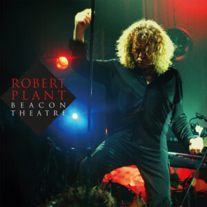 Robert Plant - BEACON THEATRE (CLEAR VINYL 2LP) Vinyl Double Album