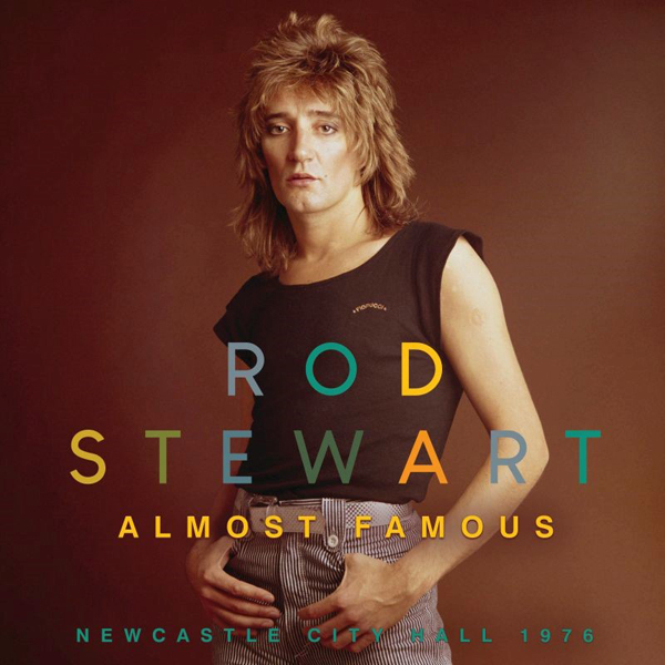 Rod Stewart – ALMOST FAMOUS CD