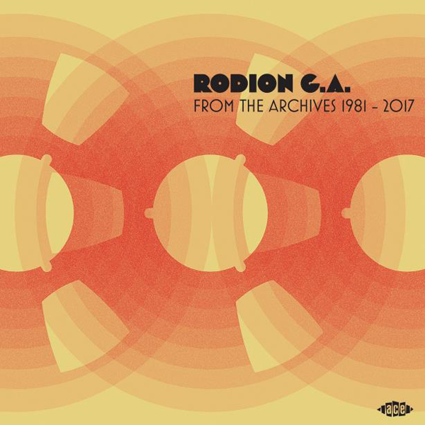 Rodion G.A. – FROM THE ARCHIVES 1981 – 2017 (2LP) Vinyl Double Album
