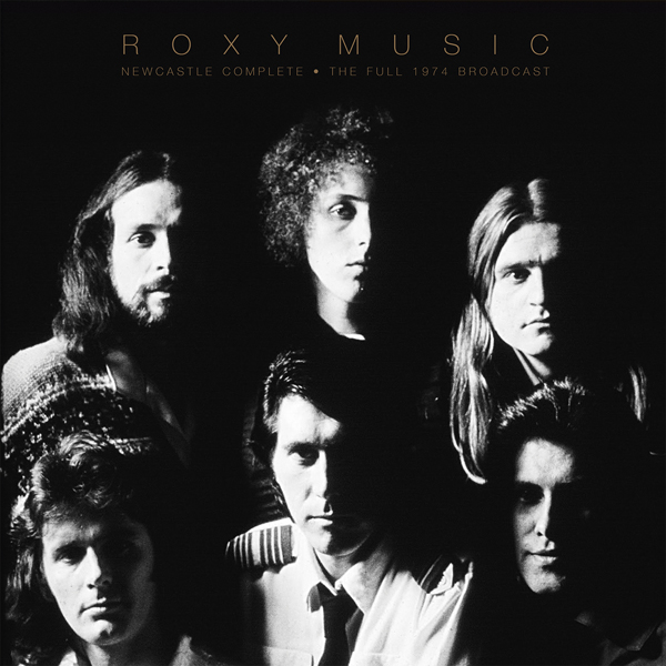 Roxy Music – NEWCASTLE COMPLETE (2LP) Vinyl Double Album