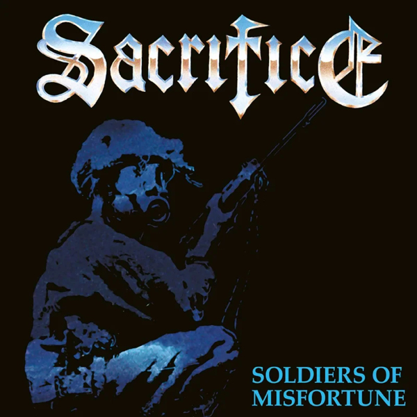 Sacrifice – SOLDIERS OF MISFORTUNE Vinyl LP