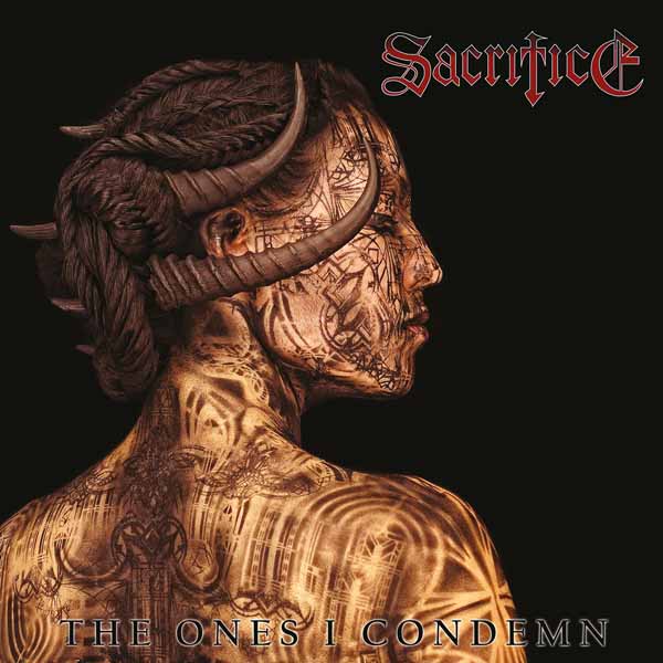 Sacrifice – THE ONES I CONDEMN CD