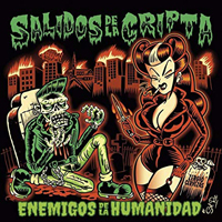 Salidos de la Cripta – ENEMIGOS DE LA HUMANIDAD CD