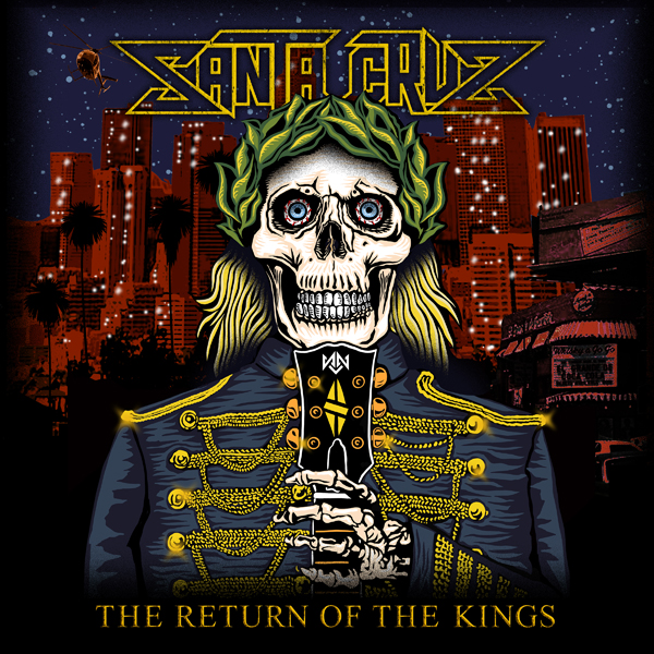 Santa Cruz – THE RETURN OF THE KINGS CD