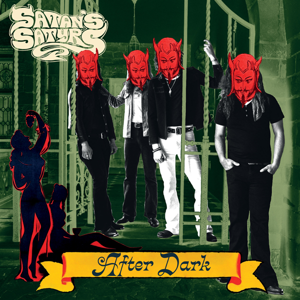 SATAN’S SATYRS – AFTER DARK Vinyl LP