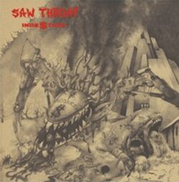 SAW THROAT (SORE THROAT) – INDE$TROY (2CD) Compact Disc Double