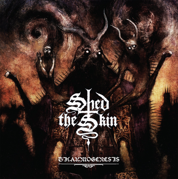Shed the Skin – THAUMOGENESIS CD