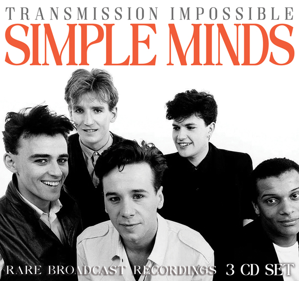 Simple Minds – TRANSMISSION IMPOSSIBLE (3CD) Compact Disc – 3 CD Box Set