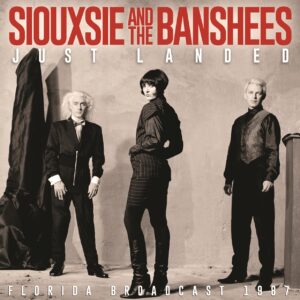 Siouxsie and the Banshees - JUST LANDED CD