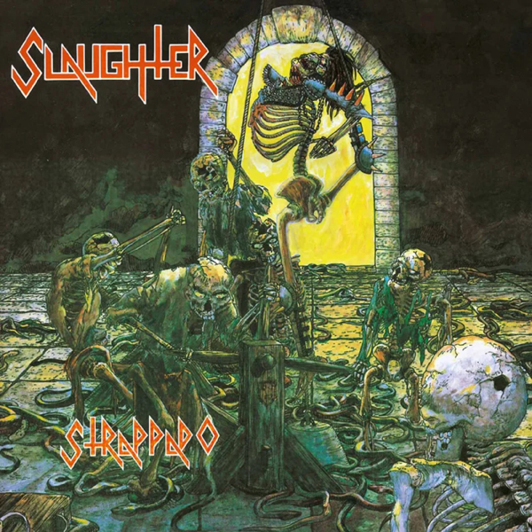 Slaughter – STRAPPADO (SWAMP GREEN VINYL) (2LP) Vinyl Double Album