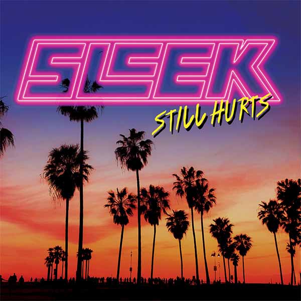 SLEEK – STILL HURTS CD