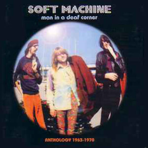 Soft Machine - MAN IN A DEAF CORNER Vinyl LP