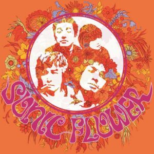 Sonic Flower - SONIC FLOWER Vinyl LP