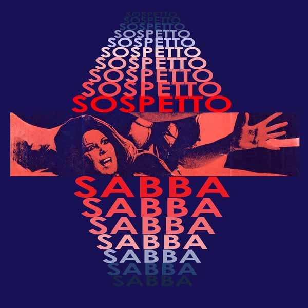 SOSPETTO – SABBA Vinyl 7″ EP