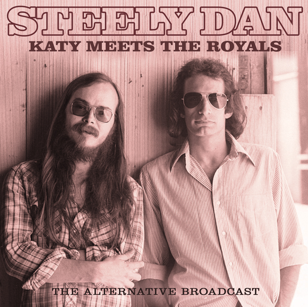 Steely Dan – KATY MEETS THE ROYALS CD
