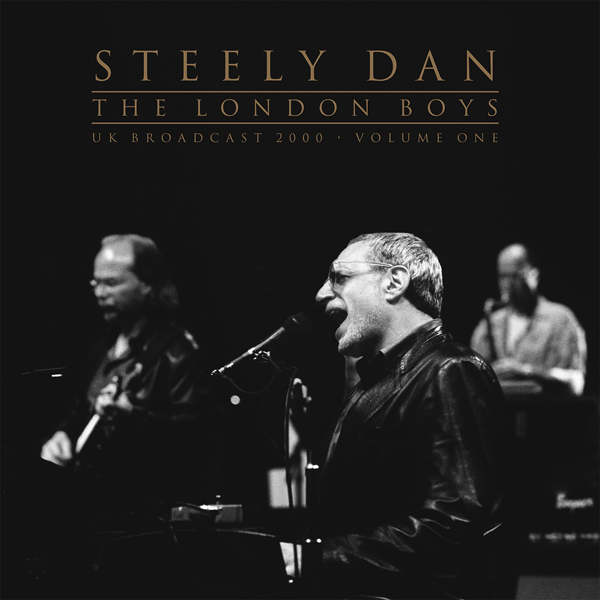 Steely Dan – THE LONDON BOYS VOL.1 (2LP) Vinyl Double Album