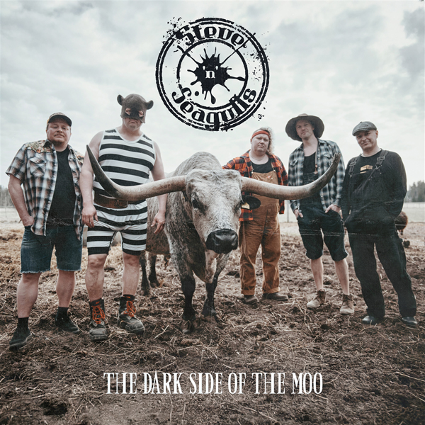Steve ´n´ Seagulls – THE DARK SIDE OF THE MOO Vinyl LP