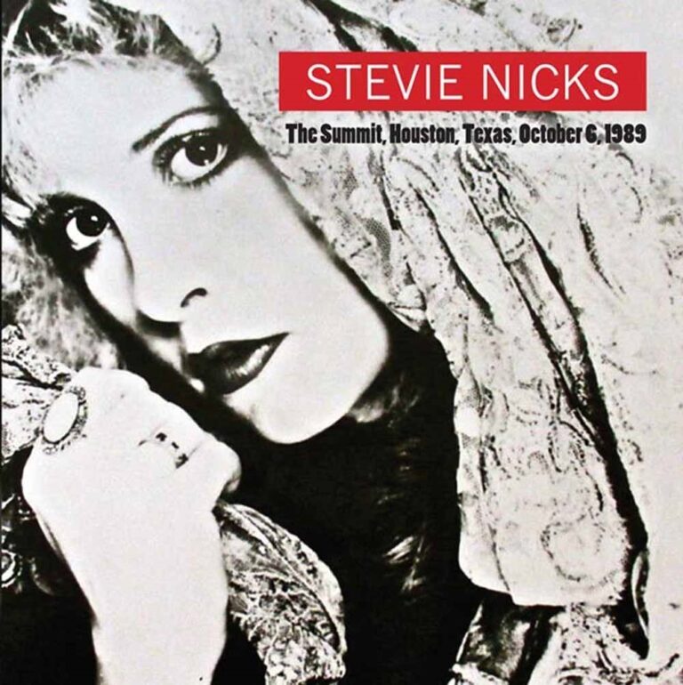 Stevie Nicks – THE SUMMIT, HOUSTON, TEXAS, OCTOBER 6 1989 CD
