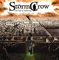 Stormcrow - NO FEAR OF TOMORROW CD