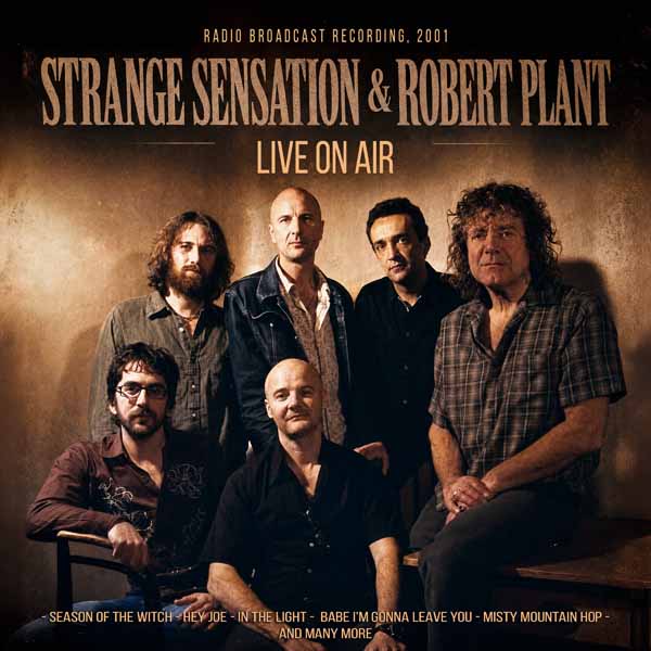STRANGE SENSATION & ROBERT PLANT – LIVE ON AIR CD