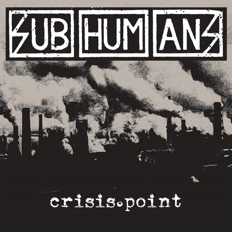 Subhumans – CRISIS POINT CD
