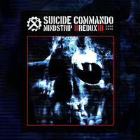 Suicide Commando – MINDSTRIP ||REDUX||| Compact Disc Double