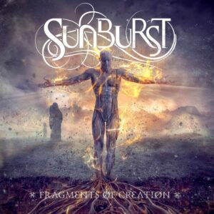 Sunburst - FRAGMENTS OF CREATION CD