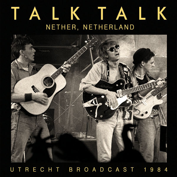 Talk Talk – NETHER, NETHERLAND CD