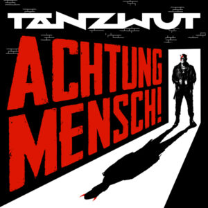 Tanzwut - ACHTUNG MENSCH! (2CD MEDIABOOK) Compact Disc Double
