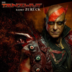 Tanzwut - DIE TANZWUT KEHRT ZURUCK (2CD) Compact Disc Double