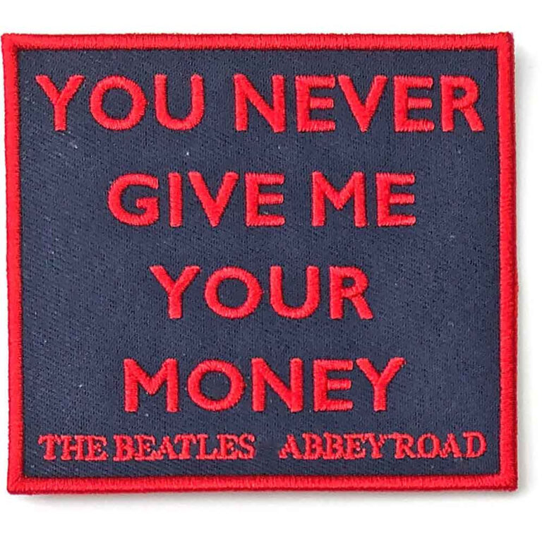 The Beatles You Never Give Me Your Money Patch