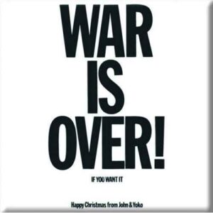 John Lennon War is Over Fridge Magnet
