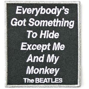 The Beatles Everybody's Got Something To Hide Except Me And My Monkey Patch
